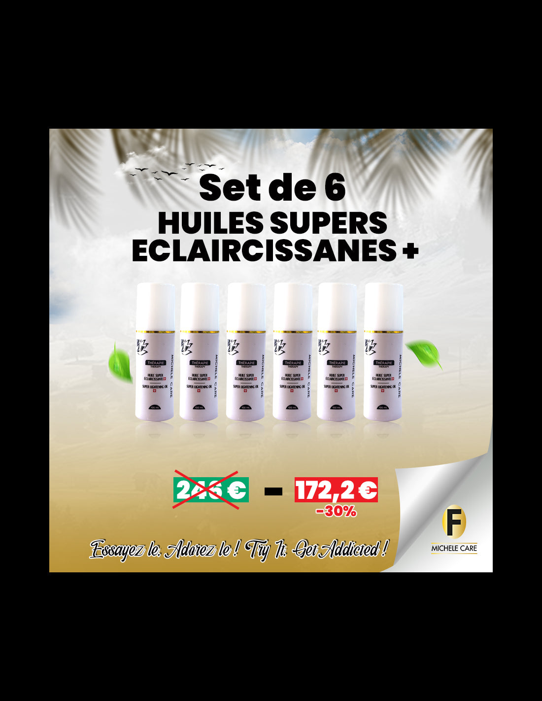 Lot de 6 Huiles Super Éclaircissantes + - Action Éclaircissante Renforcée